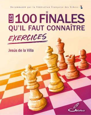 Les 100 finales qu'il faut connaître - Exercices