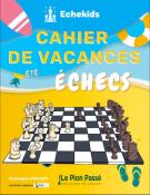 Cahier de vacances, été