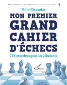 Mon premier grand cahier d'échecs